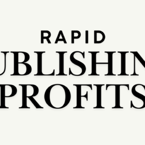 Roberto Morlacchi – Rapid Publishing Profits: Unlock Your Path to Self-Publishing Success