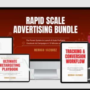 Hernan Vazquez Rapid Scale Advertising Bundle (Meta Ads) Complete 2025 Updated