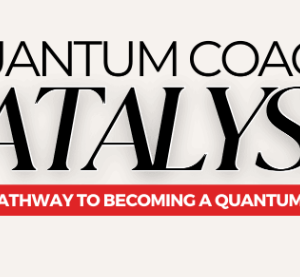 Ashley Gordon – Quantum Coach Catalyst